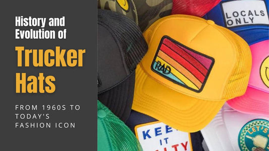 Evolution of Trucker Hats