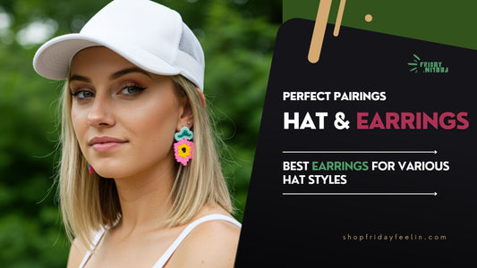 Combinations Of Hats and Earrings