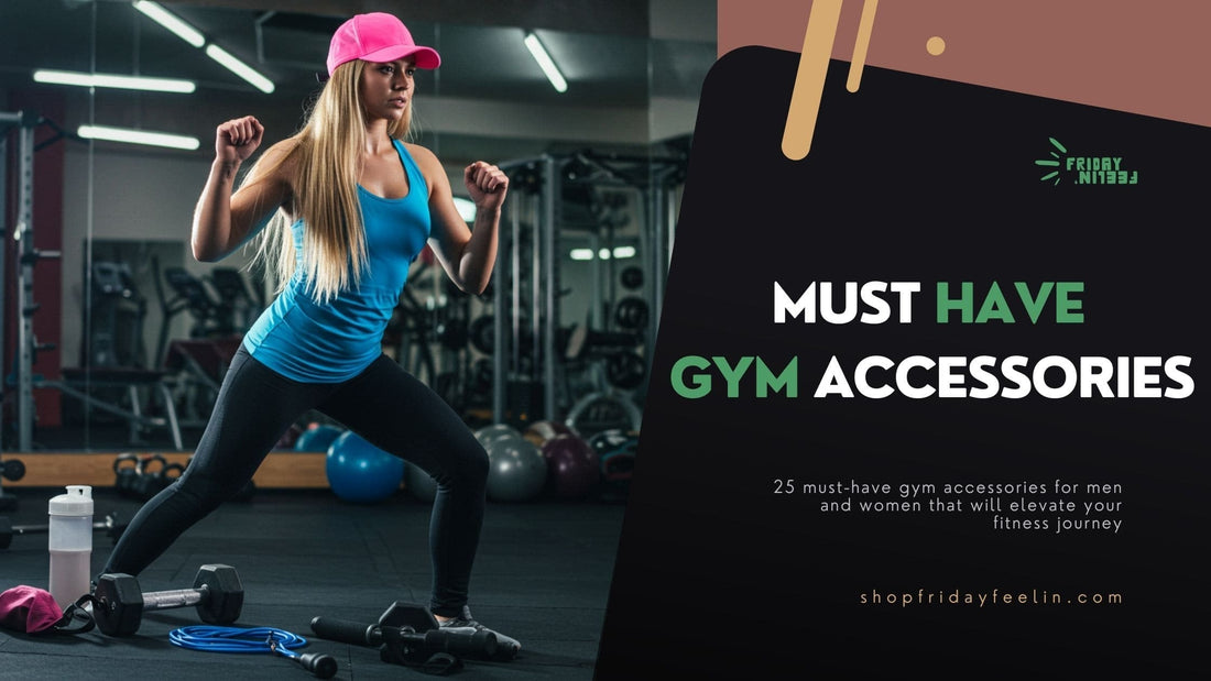 Must Have Gym Accessories For Men and Women